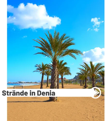Hier in Denia findest du die schönsten Strände der Costa Blanca